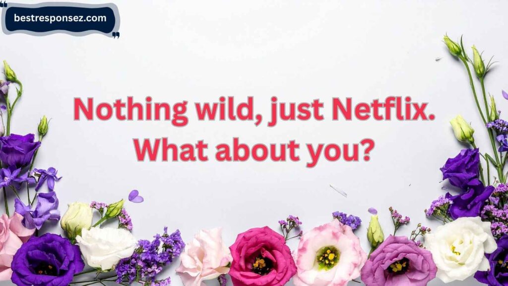 Casual and Friendly WSG Responses