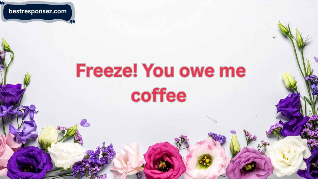 Funny and Witty Responses