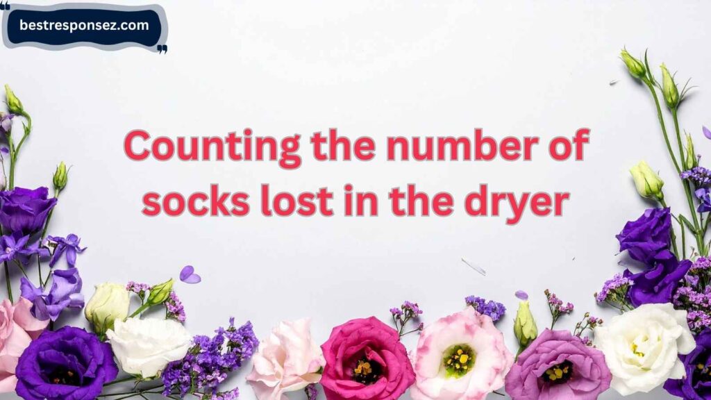 Creative/Unique Responses