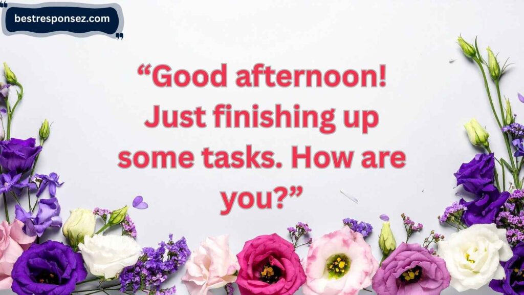 Professional & Polite Responses to “What’s Up?”