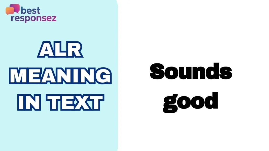ALR Meaning in Text