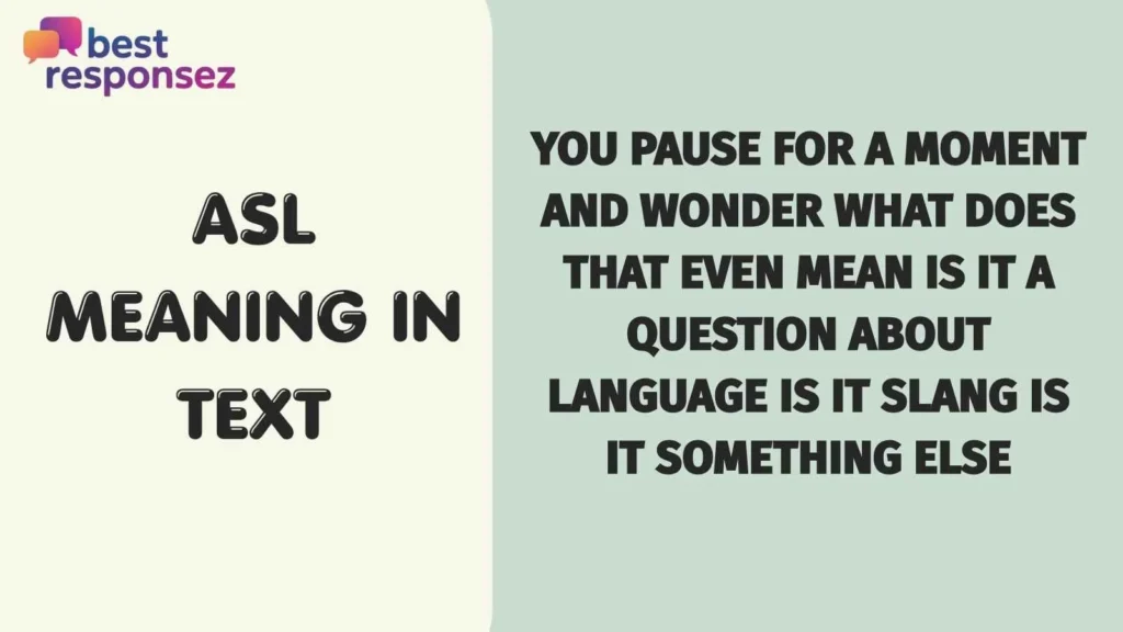 Asl meaning in text