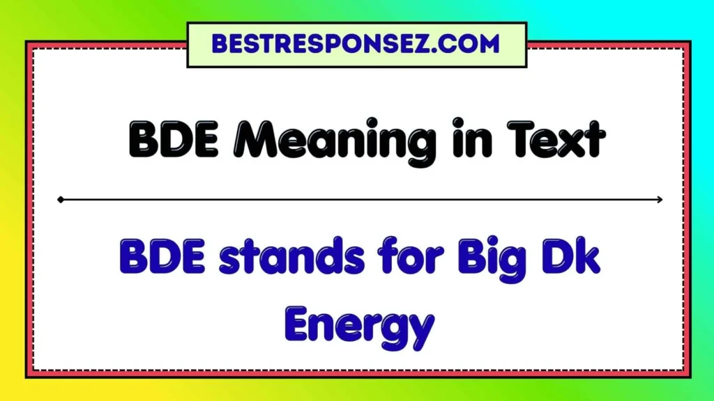 BDE Meaning in Text