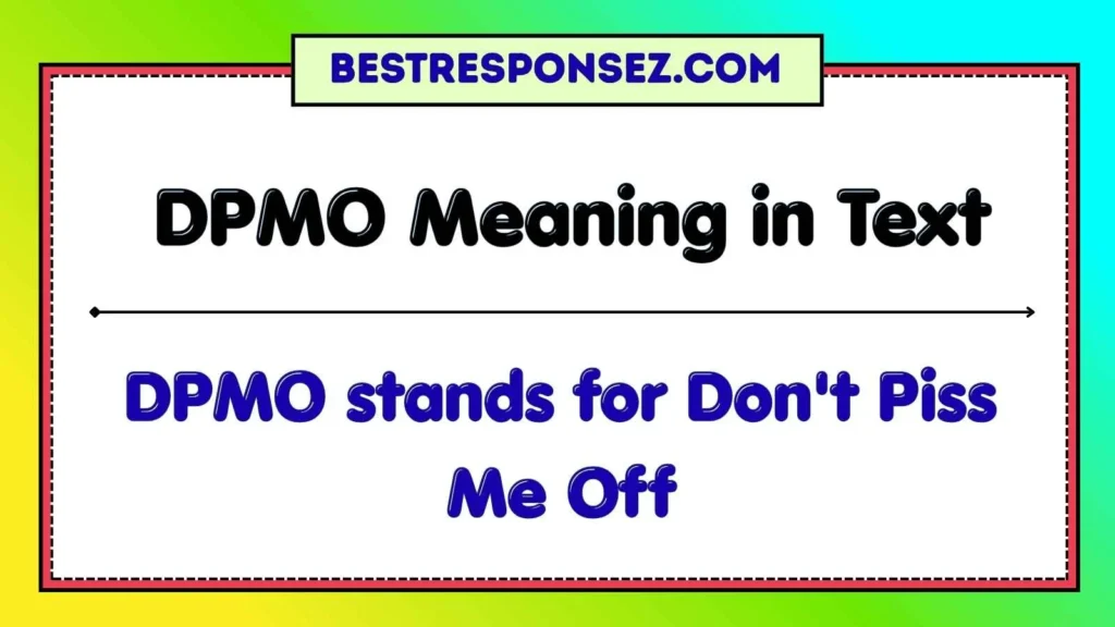 DPMO Meaning in Text
