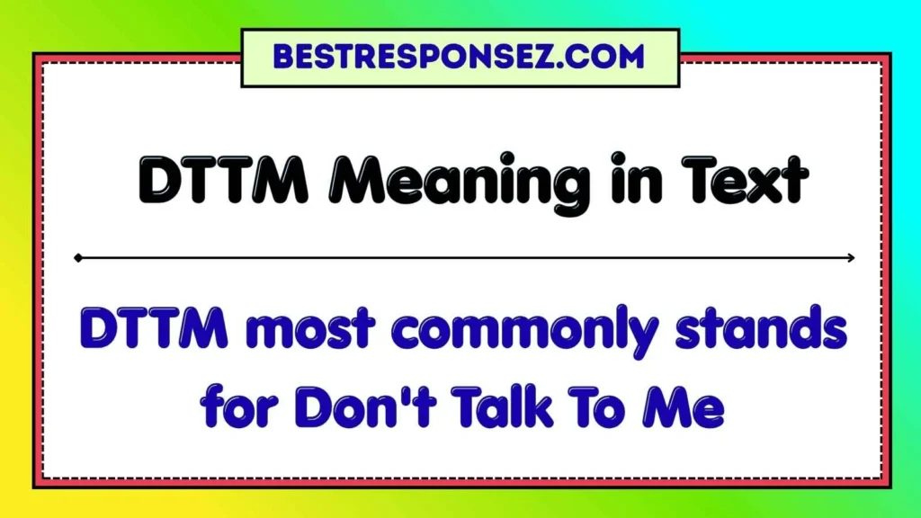 DTTM Meaning in Text