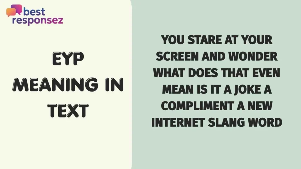 Eyp meaning in text