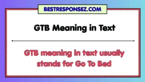 GTB Meaning in Text