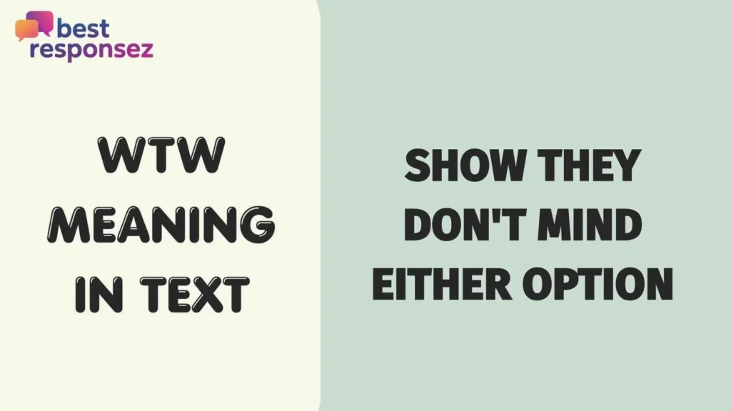 Wtw Meaning In Text
