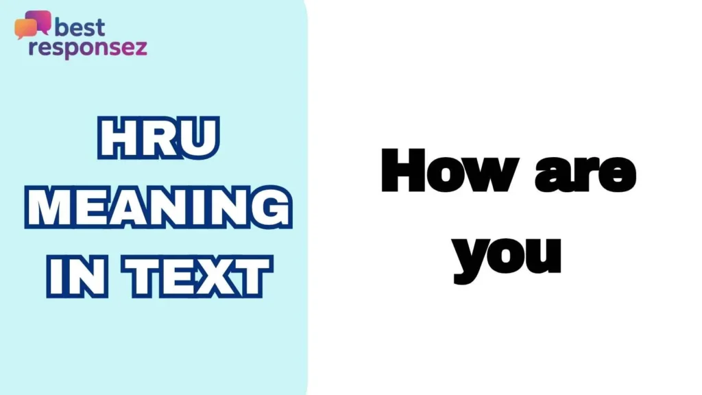 HRU Meaning in Text
