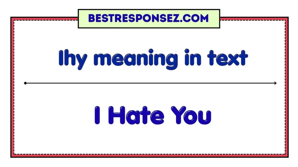 Ihy meaning in text