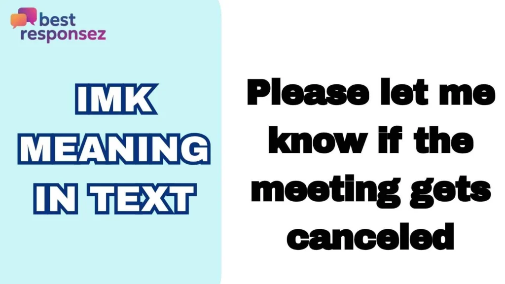 IMK Meaning in Text