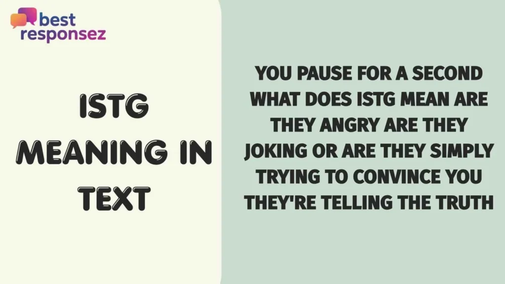 Istg meaning in text