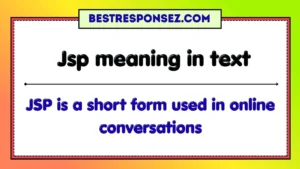 Jsp meaning in text