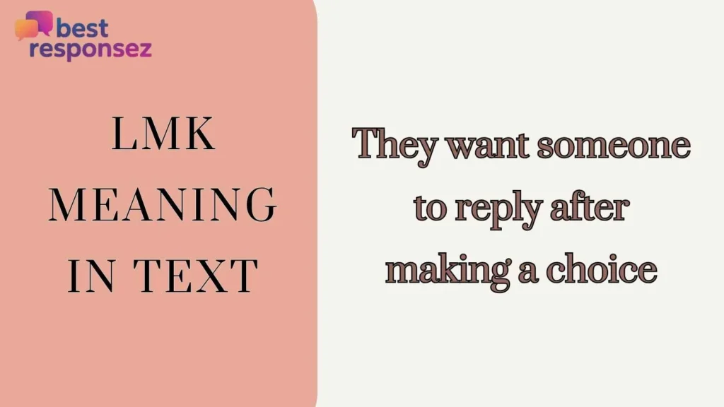 LMK Meaning in Text