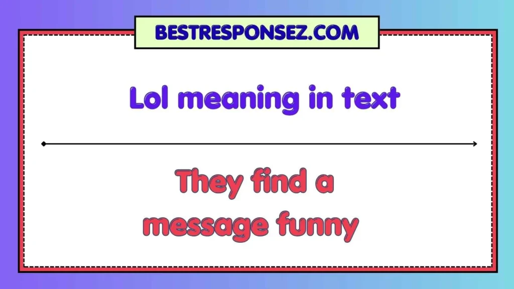 Lol meaning in text