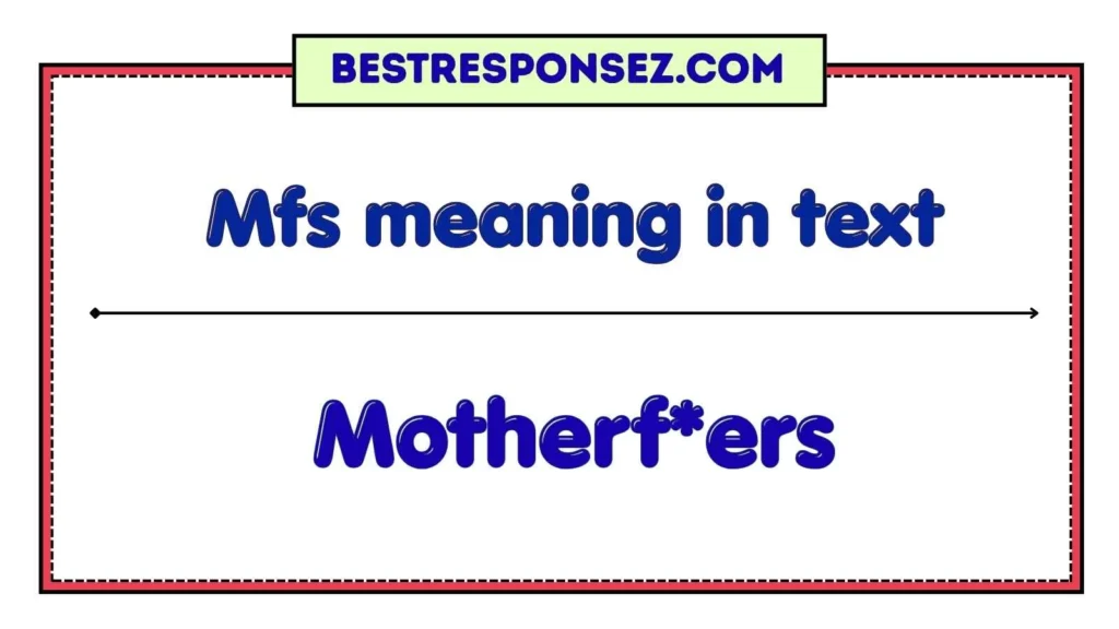 Mfs meaning in text