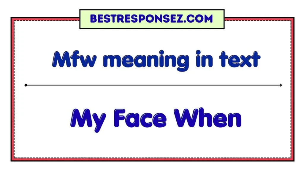Mfw meaning in text