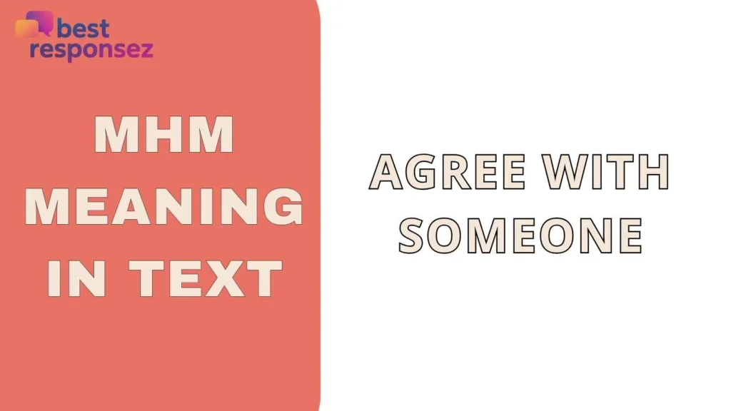 Mhm meaning in text