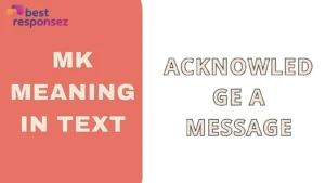 Mk meaning in text