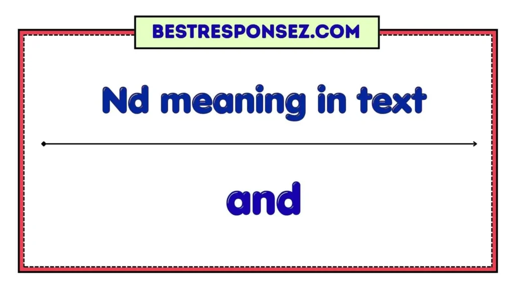 Nd meaning in text