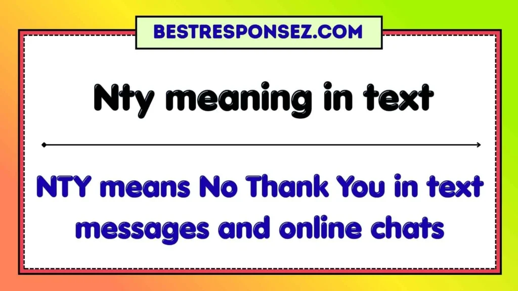 Nty meaning in text