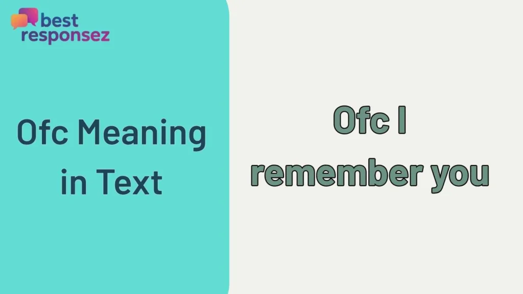 Ofc Meaning in Text