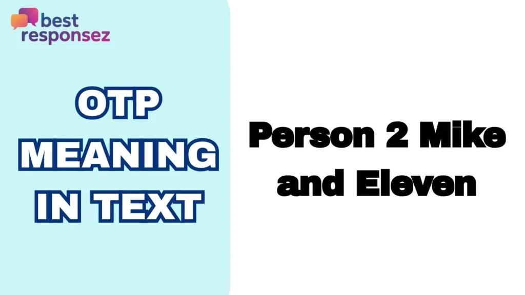 OTP Meaning in Text