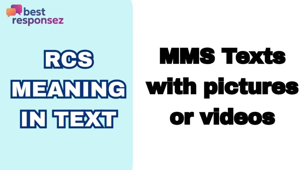 RCS Meaning in Text