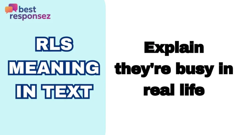 RLS Meaning in Text