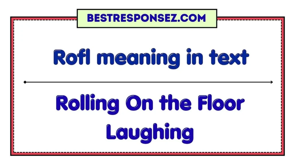 Rofl meaning in text