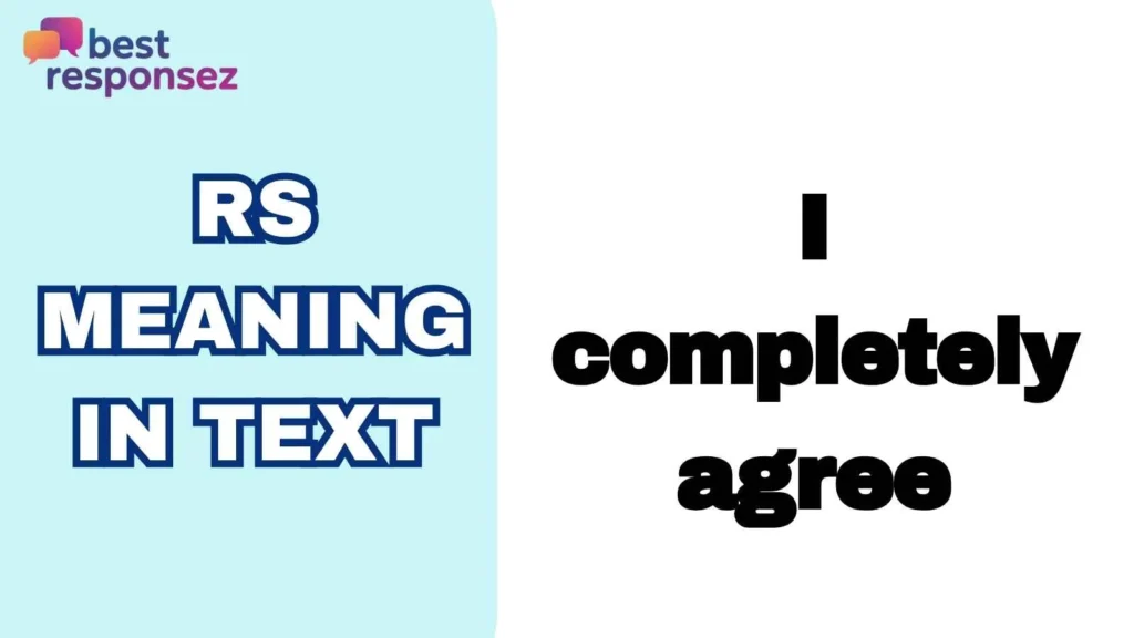 RS Meaning in Text