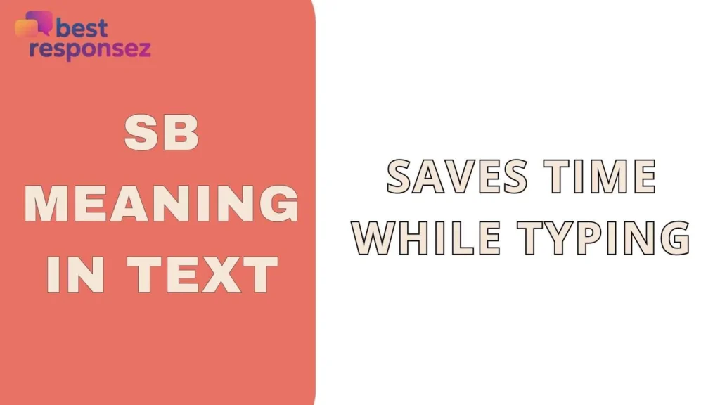 SB Meaning in Text