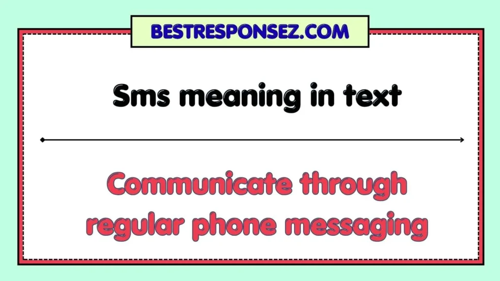 Sms meaning in text