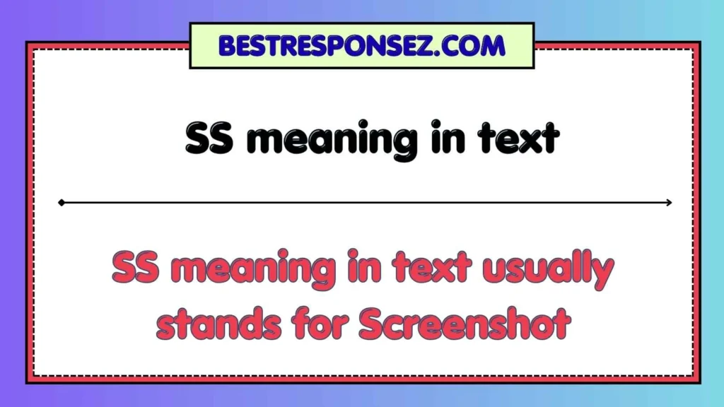 SS meaning in text