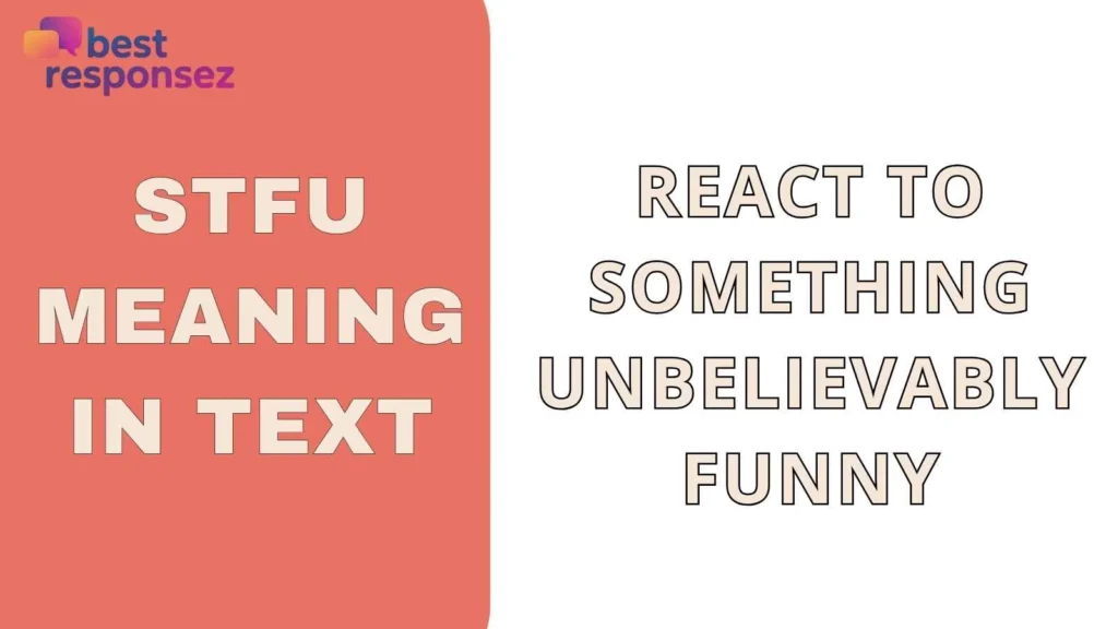 STFU Meaning in Text