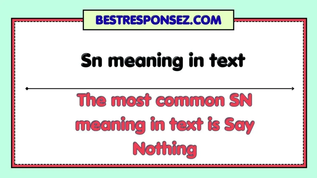 Sn meaning in text