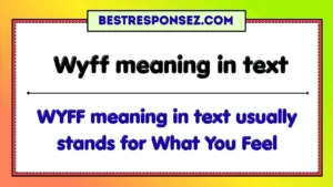 Wyff meaning in text