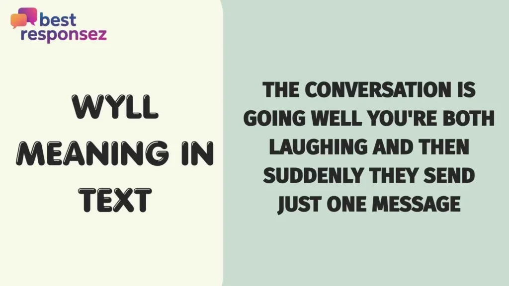 wyll meaning in text