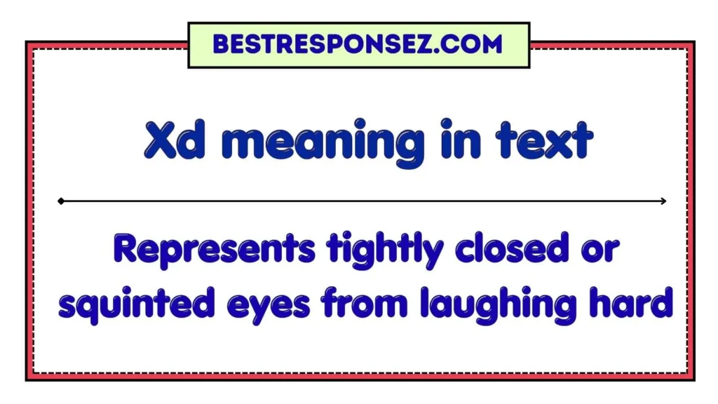 Xd meaning in text